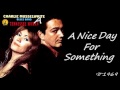 Charlie Musselwhite - A Nice Day For Something (Kostas A~171)