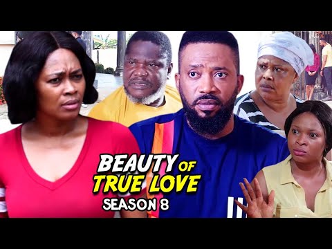 Beauty Of True Love Season 8 - (New Trending Blockbuster Movie)Frederick Leonard 2022 Nigerian Movie