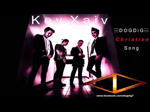 DOGDiG : Kev Xaiv [Official Audio]