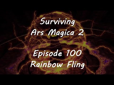 Surviving Ars Magica - Episode 100 - Rainbow Fling
