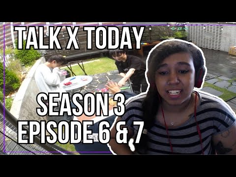LEAVE HIM ALONE 😂 | Talk x Today Season 3: Episodes 6 & 7 REACTION!