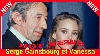 Serge Gainsbourg et Vanessa Paradis : pourquoi leur collaboration a été si compliquée« C&#39;est la