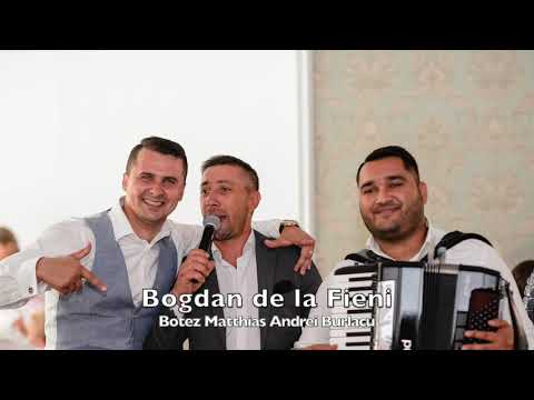 Bogdan de la Fieni (Botez Matthias) -Pentru gura ta Marie, sarba
