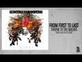 From First to Last - Now That You're Gone 