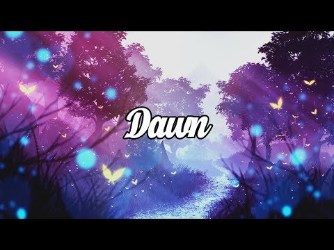 'Dawn' Beautiful Chillstep Mix 2017