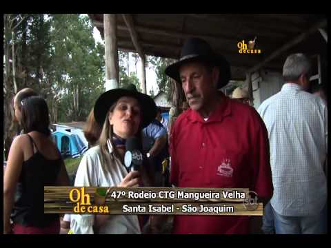 Oh! de Casa DIA 19/01/2014 - BLOCO 2 - ( 47º Rodeio CTG Mangueira Velha Santa Isabel )