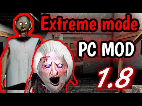 Granny 1.8 (PC MOD) - Extreme mode