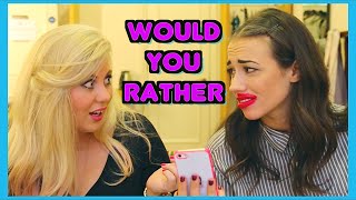 WOULD YOU RATHER (w/ Louise!)