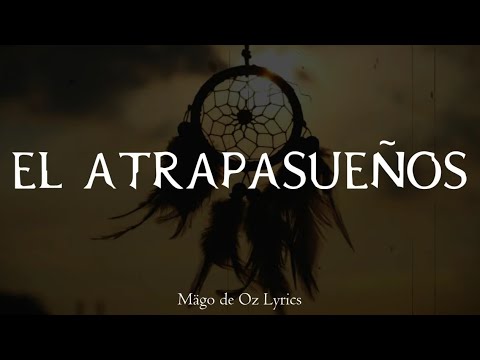 El Atrapasueños - Mago De Oz