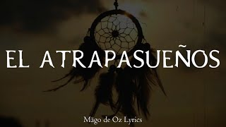Mägo de Oz - El Atrapasueños - Letra