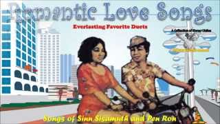 Songs of Sinn Sisamuth and Pen Ron - Everlasting Favorite Duets 4