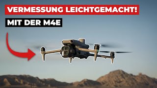 Die beste Vermessungsdrohne auf dem Markt? Vorstellung der DJI Matrice 4E