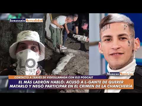 "El Más Ladrón": Acusó a L-gante de querer matarlo y negó participar en el crimen de la chanchería