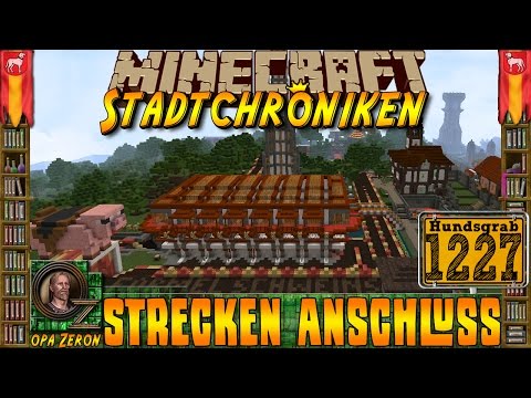 Minecraft #1227 -Stadtchroniken- Strecken Anschluss [HD+Deutsch]