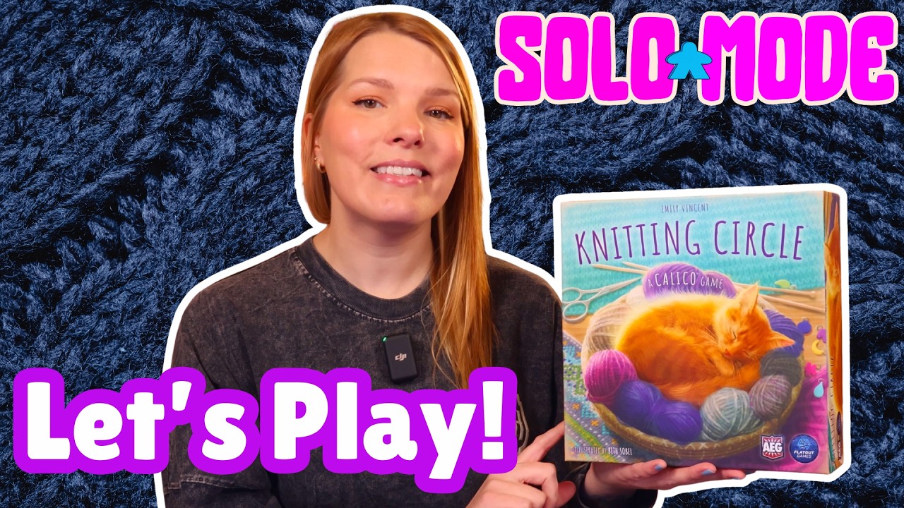 Knitting Circle - BGG Solo-Mode w/ Foster the Meeple