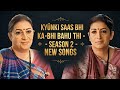 NEW SONGS Kyunki Saas Bhi Kabhi Bahu Thi S2 Ep 145