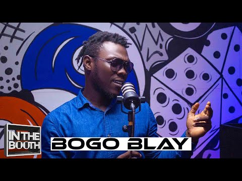 In the Booth || Bogo Blay 🎙️ 🔥