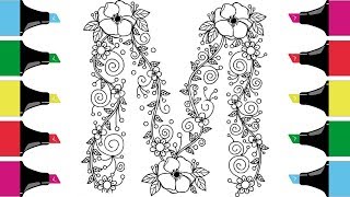 Flower Alphabet  Letters M  Coloring Pages🌈❤️