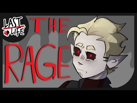 THE RAGE | Last life animation