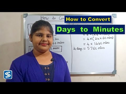 How to convert Days  into  Minutes | Days to Minutes | Conversion of days to minutes