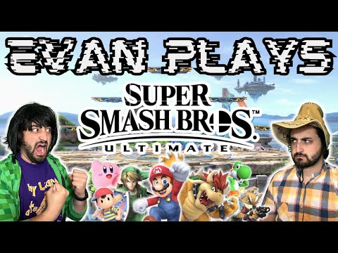 Evan Plays: Super Smash Bros Ultimate!