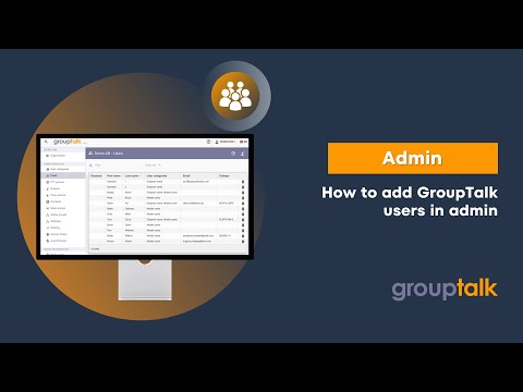 Adding users with GroupTalk admin