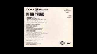 Too $hort [ In The Trunk ] FULL MAXI SINGLE {1992} --((HQ))--