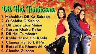 Download lagu Dil Hai Tumhara Movie All Songs ｜ Jukebox Audio Album ｜ Arjun Rampal & Preity ｜ Udith Alka & Kumar mp3