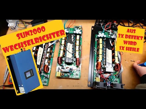SUN 2000 Grid Tie Wechselrichter Austausch der Lastplatine - aus 3 mach 1
