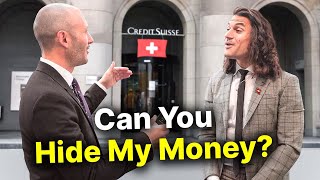 I Went Undercover To Open A Billionaire Swiss Bank Account