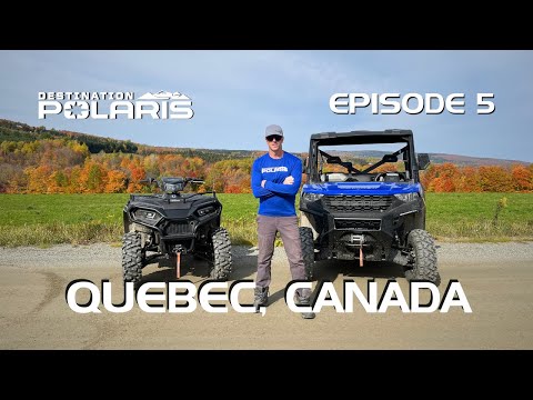 Destination Polaris: "Quebec, Canada" Ep. 5