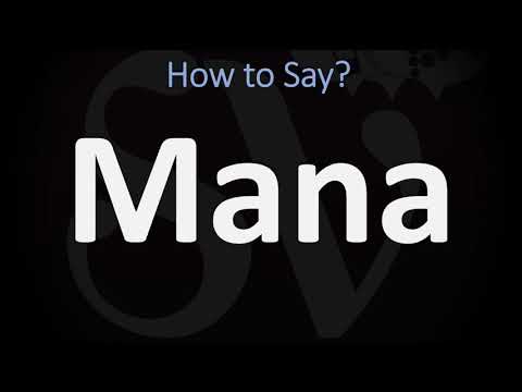 How to Pronounce Mana? (CORRECTLY)