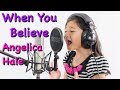 When You Believe Cover by Angelica Hale (6 years ...