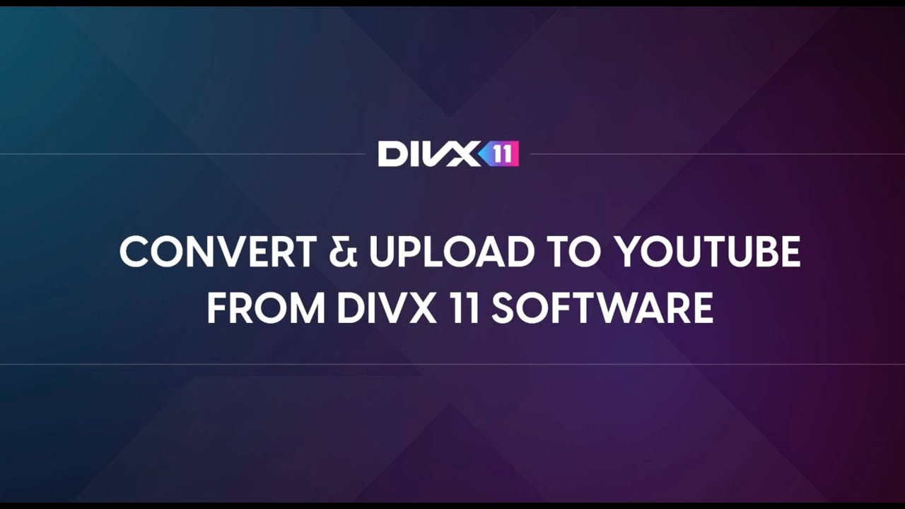 Convert and Upload Videos to YouTube 