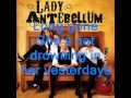 Lady Antebellum - Long Gone (Lyrics)