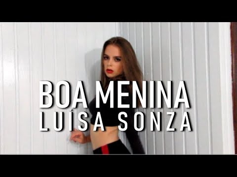 Luísa Sonza - Boa Menina | Viviane Costa (choreography/coreografia)