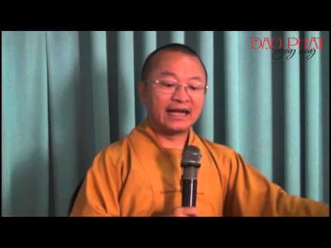 Tâm thức học Phật giáo 01: Nguồn tâm thức (09/11/2012)