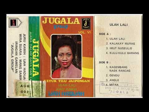 Jaipongan: Jugala & Ijah Hadijah vol.6 - Ulah Lali