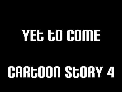 Cartoon Story 3  Part 22   End Credits Part 2