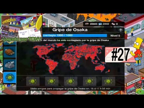 Los Simpson Springfield "Destino Spfld, Cap. 27 - La Gripe de Osaka en todo el Mundo" por Tony