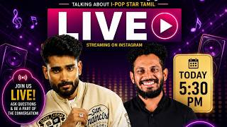 🎙️ Countdown to IPOP STAR TAMIL | LIVE with Samvishal, Kureshi & Anthony Daasan