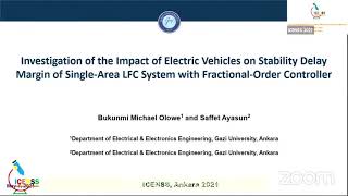 Bukunmi Micheal Olowe, Saffet Ayasun: Elektrikli Araçların Kesirli Dereceli Denetleyici İçeren Bir Bölgeli Yük Frekans Kontrol Sistemlerinin Kararlılık Gecikme Payına Etkisinin Araştırılması