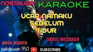 Download lagu UCAP NAMAKU SEBELUM TIDUR || OBBIE MESSAKH || KARAOKE COVER YAMAHA PSR || NADA WANITA mp3 Download lagu UCAP NAMAKU SEBELUM TIDUR || OBBIE MESSAKH || KARAOKE COVER YAMAHA PSR || NADA WANITA mp3