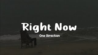 Download lagu One Direction - Right Now(Speed Up) mp3 Download lagu One Direction - Right Now(Speed Up) mp3