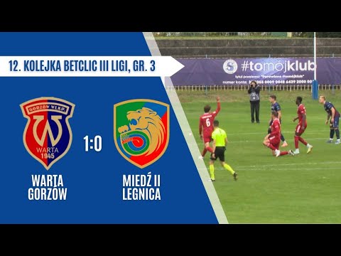 Warta Gorzów - Miedź II Legnica - 1:0 - skrót meczu - 11.10.2025r.
