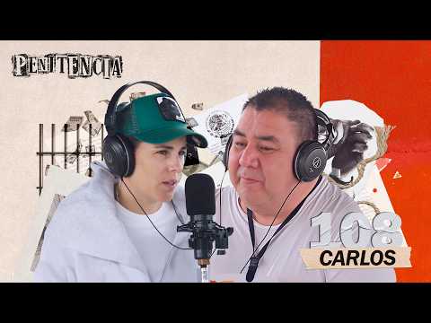 Vi morir a mis amigos en el motín que duró 2 días | Carlos #Penitencia 108 #podcast #México