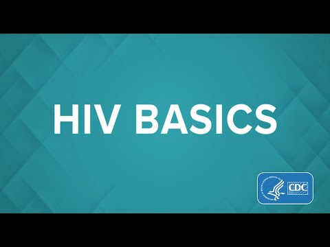HIV Basics: Testing, Prevention, and Living with HIV
