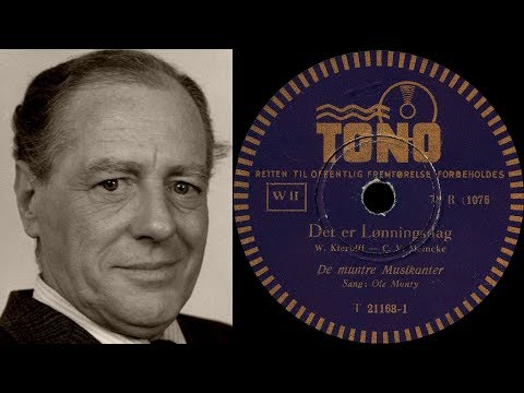 Det er lønningsdag - Ole Monty & De Muntre Musikanter - 1940