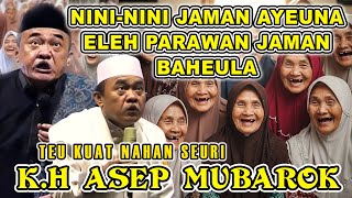 Download lagu CERAMAH LUCU K.H. ASEP MUBAROK - NYERI KULIT BEUTEUNG NAHAN SEURI | CERAMAH SUNDA LUCU TERBARU 2025 mp3