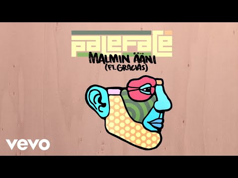 Paleface - Malmin ääni (Audio) ft. Gracias